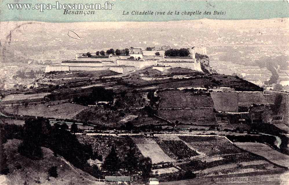 Besançon - La Citadelle (vue de la chapelle des Buis)